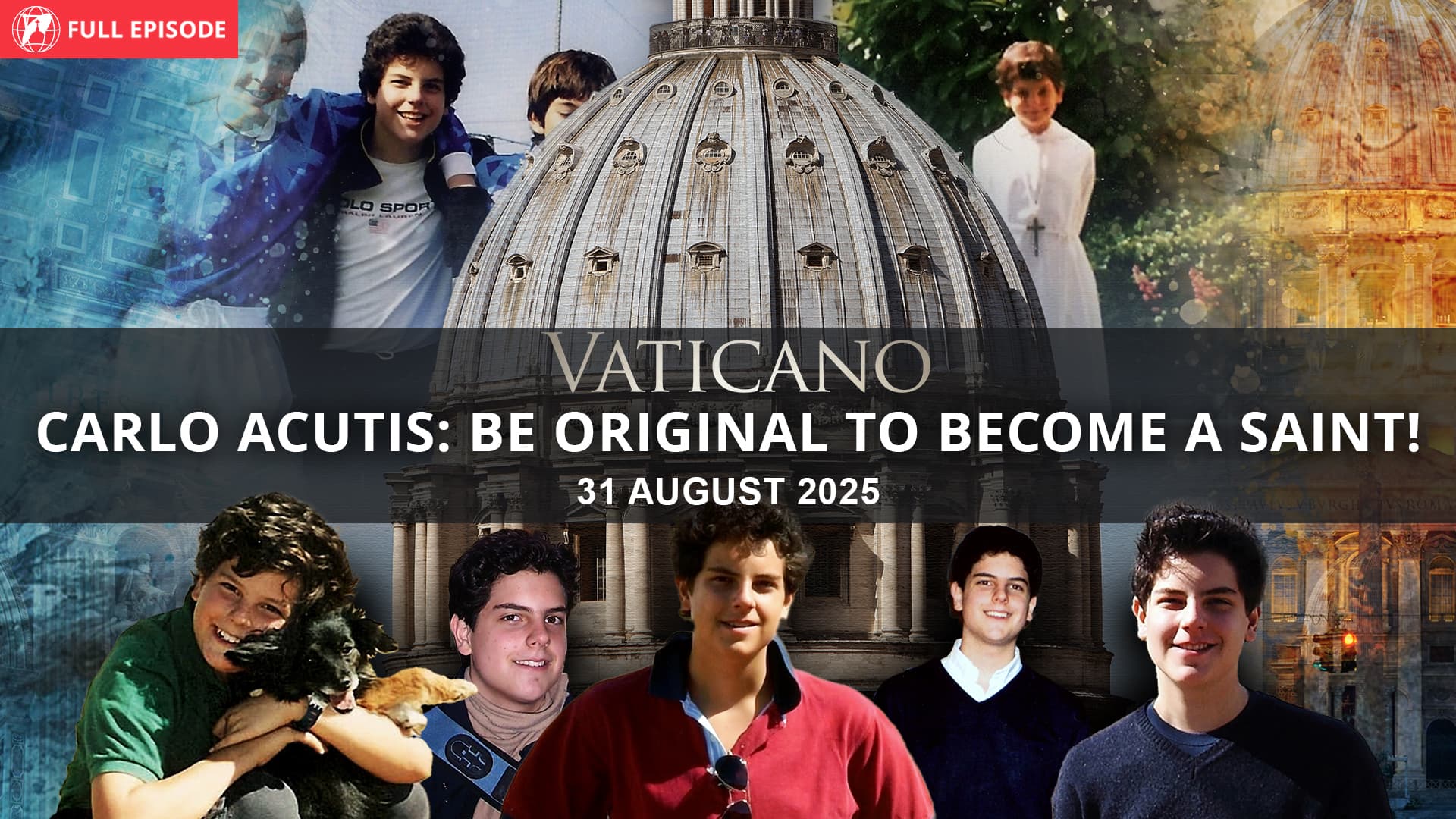 Carlo Acutis: Be Original to Become a Saint!